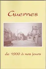Guernes de 1900 à nos-jours